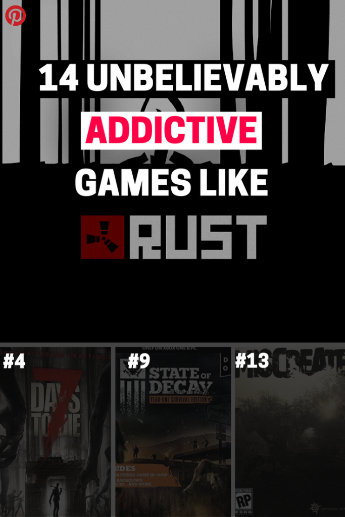 14-highly-addictive-games-just-like-rust